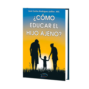  ¿Cómo-Educar-El-Hijo-Ajeno?-imagen